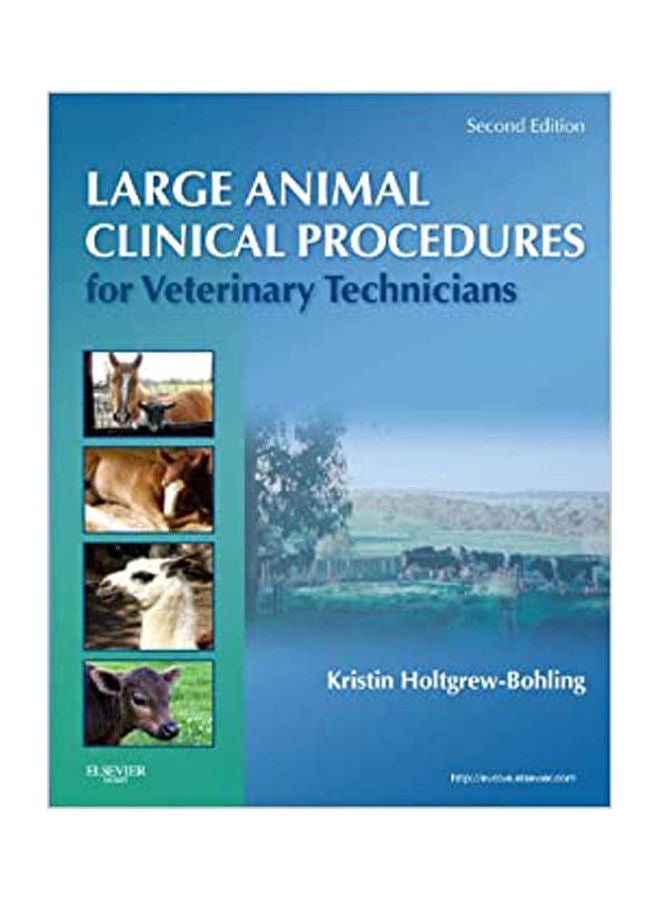 Large Animal Clinical Procedures For Veterinary Technicians paperback english - 2012 