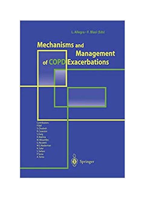 Mechanisms And Mangement Of Copd Exacerbations Paperback English by Allegra.Blasi - 2000