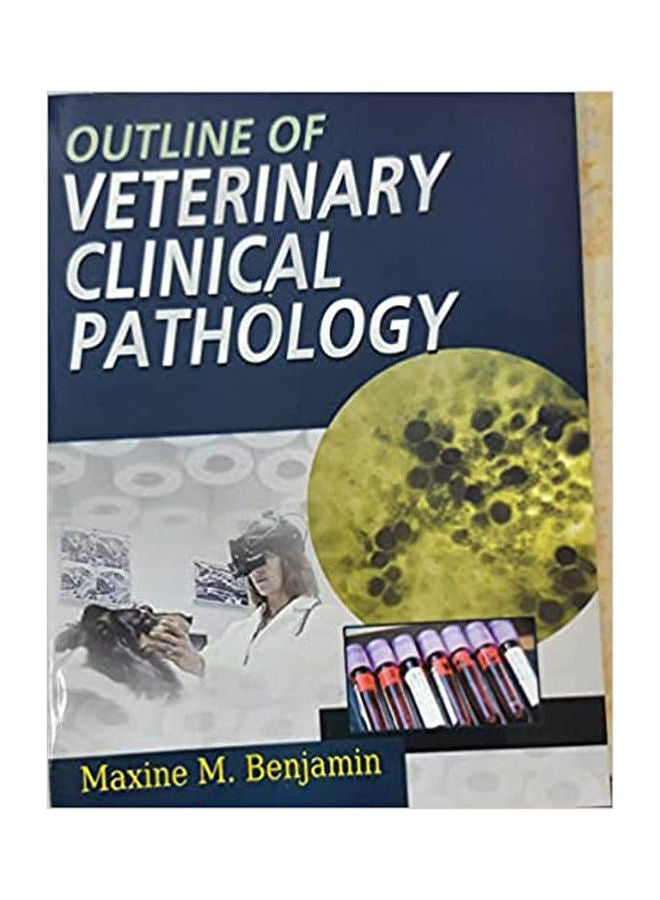 Outline Of Veterinary Clinical Pathology Paperback English by Benjamin - 2010 