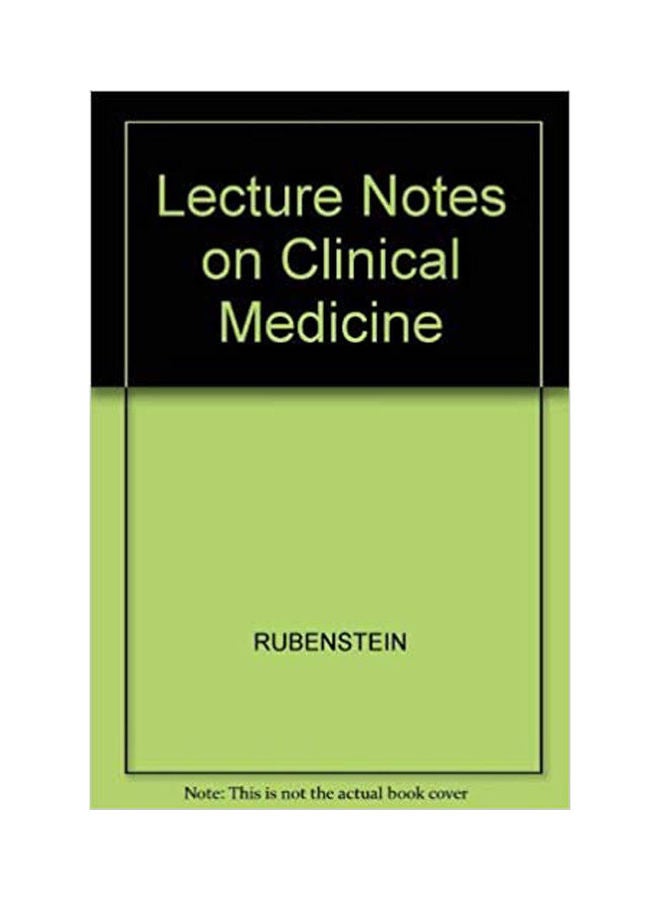 Lecture Notes on Clinical Medicine Paperback English by Rubenstein.Wayne - 1980
