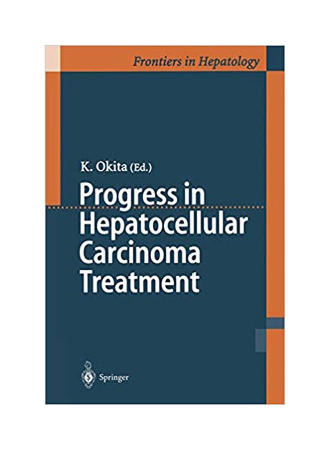 Progress in Hepatocellular Carcinoma Treatment paperback english - 2000