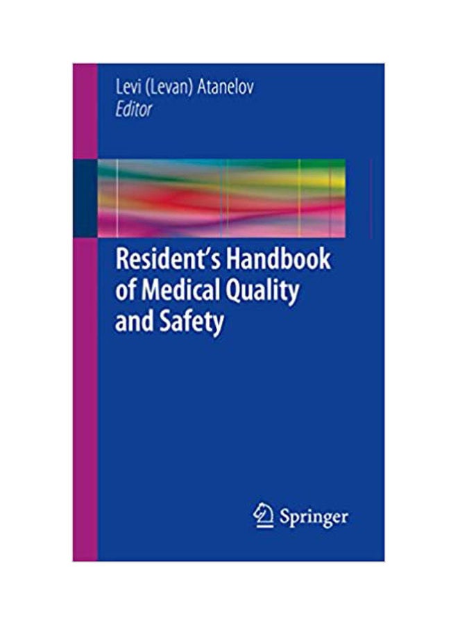 Resident’s Handbook of Medical Quality and Safety paperback english - 2016