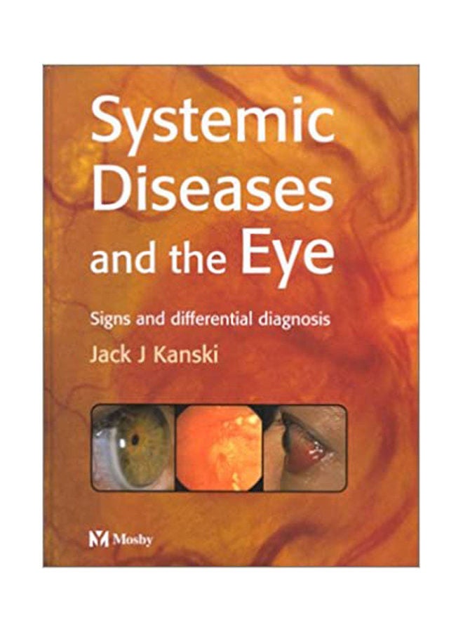Systematic Diseases and The Eye Signs and Differential paperback english - 2001