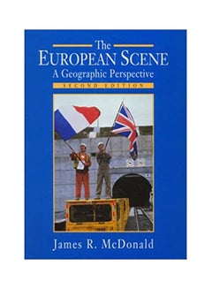 The European Scene: A Geographic Perspective Paperback English by McDonald - 1997 