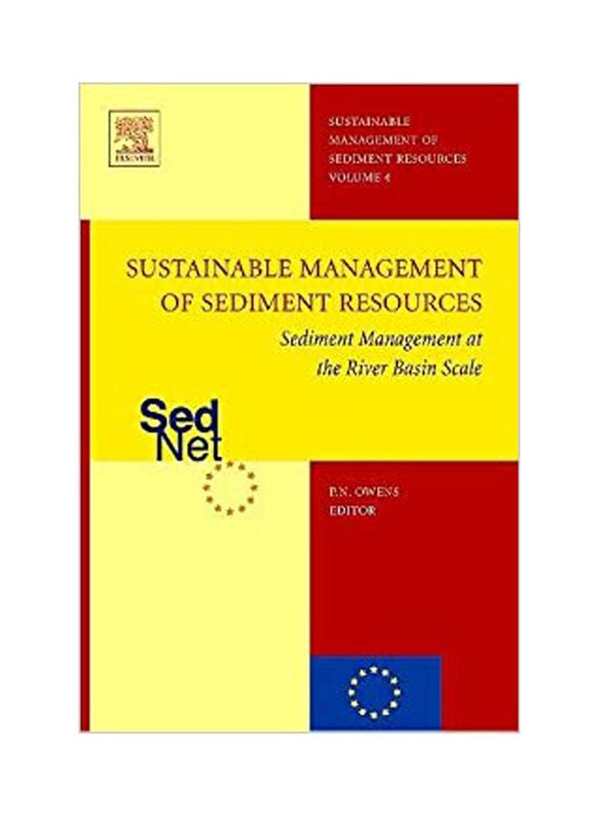 Sustanable Management Of Sediment Resources Sediment Management At The River Basin Scale Paperback English by Owens - 2008 