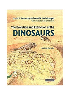 The Evolution And Extinction Of The Dinosaurs 2Nd Ed. Paperback English by Fastovsky - 2005