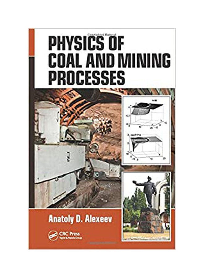 Physics Of Coal And Mining Processes Paperback English by Alexeev - 2012