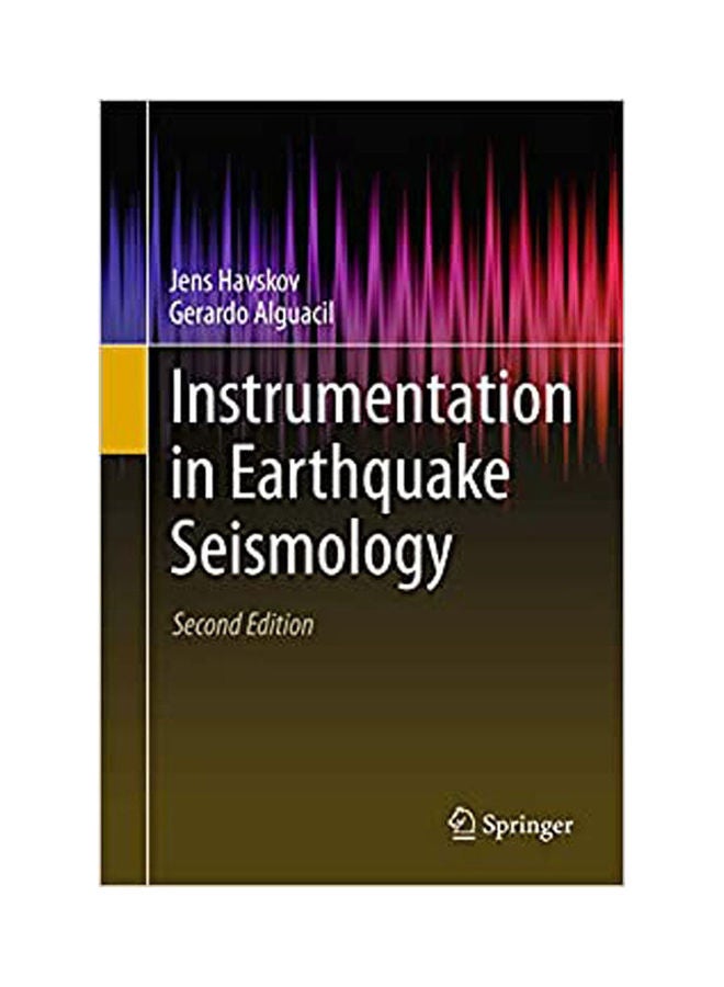 Instrumentation In Earthquake Seismology Paperback English by Havskov, Jens, Alguacil - 38541 