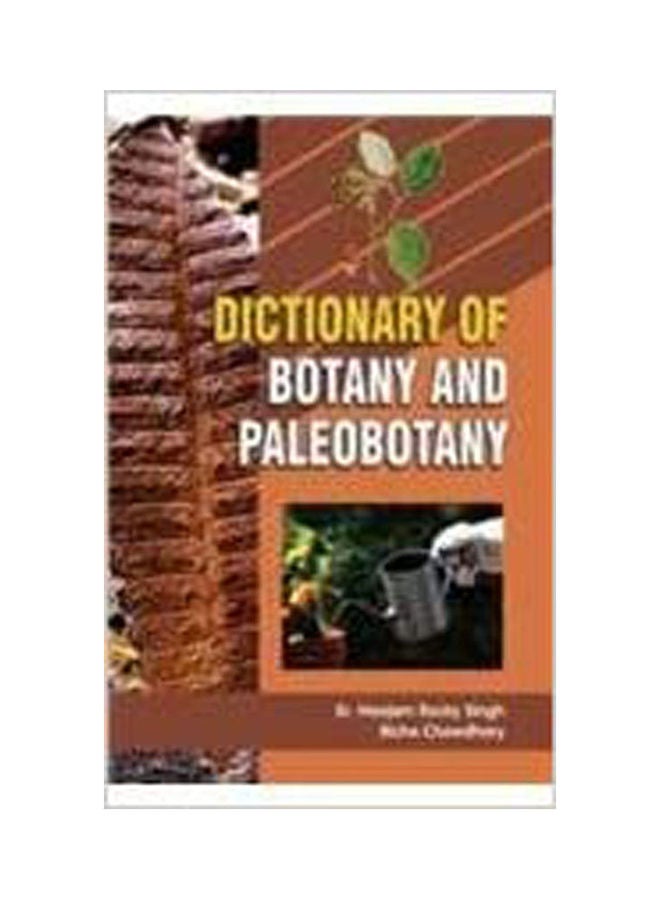Dictionary Of Botany And Paleobotany Paperback English by Singh, Er Haojam Rocky - 2011