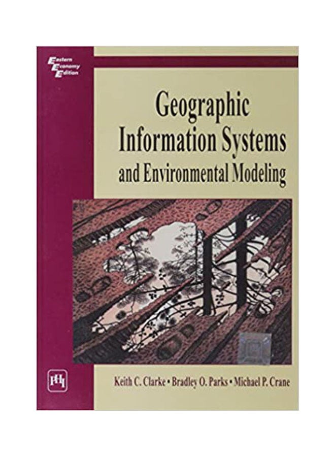 Geographic Information System And Environmental Modeling Paperback English by Clarke - 2002 