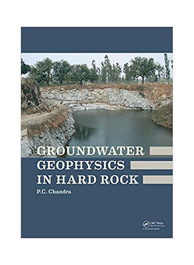 Groundwater Geophysics In Hard Rock Paperback English by Prabhat Chandra Chandra - 2015