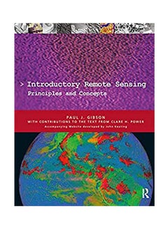 Introductory Remote Sensing Principles And Concepts Paperback English by Gibson - 2000
