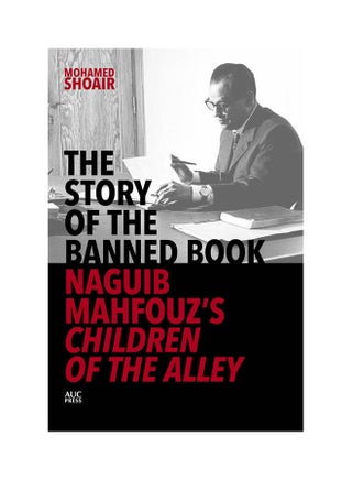 قصة الكتاب الممنوع: أولاد الحارة لنجيب محفوظ - v1649327861/N53072262A_1