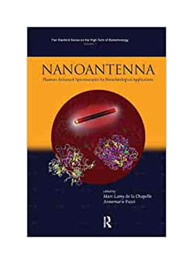 Nanoantenna. Plasmon-Enhanced Spectroscopies For Biotechnological Applications Hardcover English by Pucci - 2013 