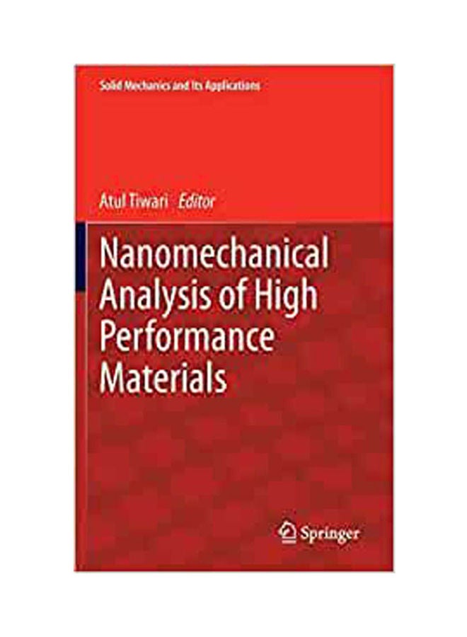 Nanomechanical Analysis Of High Performance Materials hardcover english - 2013