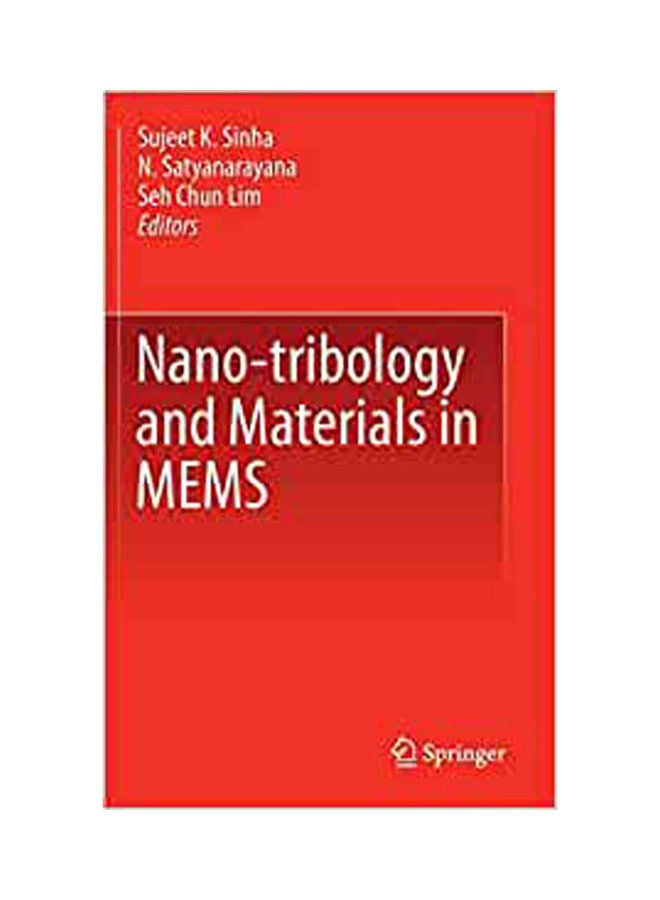 Nano-Tribology And Materials In Mems Hardcover English by Sinha/ Satyanarayana - 2013 