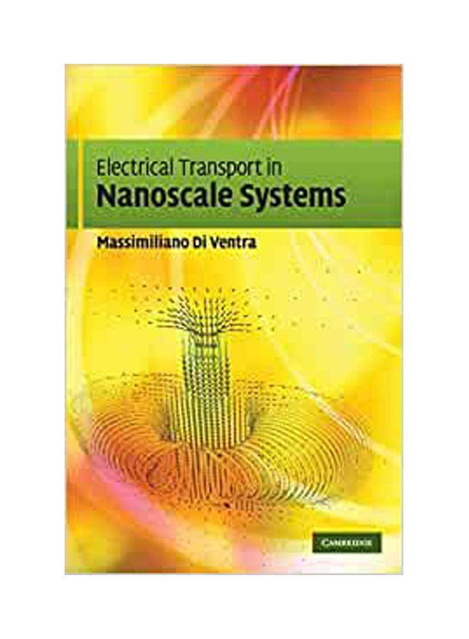 Electrical Transport In Nanoscale Systems hardcover english - 2008 