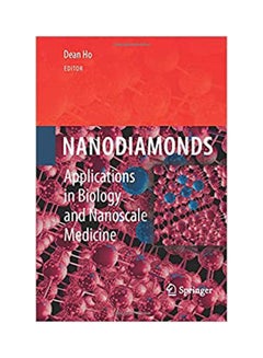 Nanodiamonds: Applications In Biology And Nanoscale Medicine hardcover english - 2010 