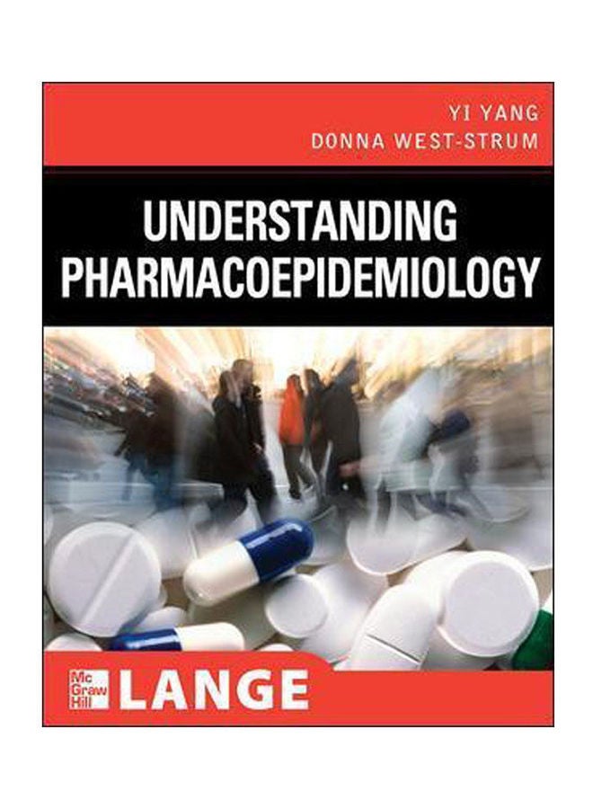 Understanding Pharmacoepidemiology Paperback English by Yang - 2011