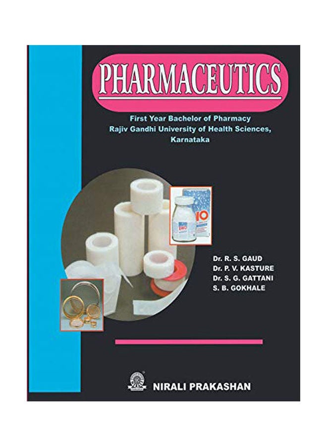 Pharmaceutics Paperback English by Gaud.Kasture.Gattani.Gokhale - 2008
