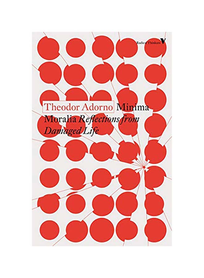Minima Moralia : Reflections from Damaged Life Paperback English by Theodor Adorno - 43914 