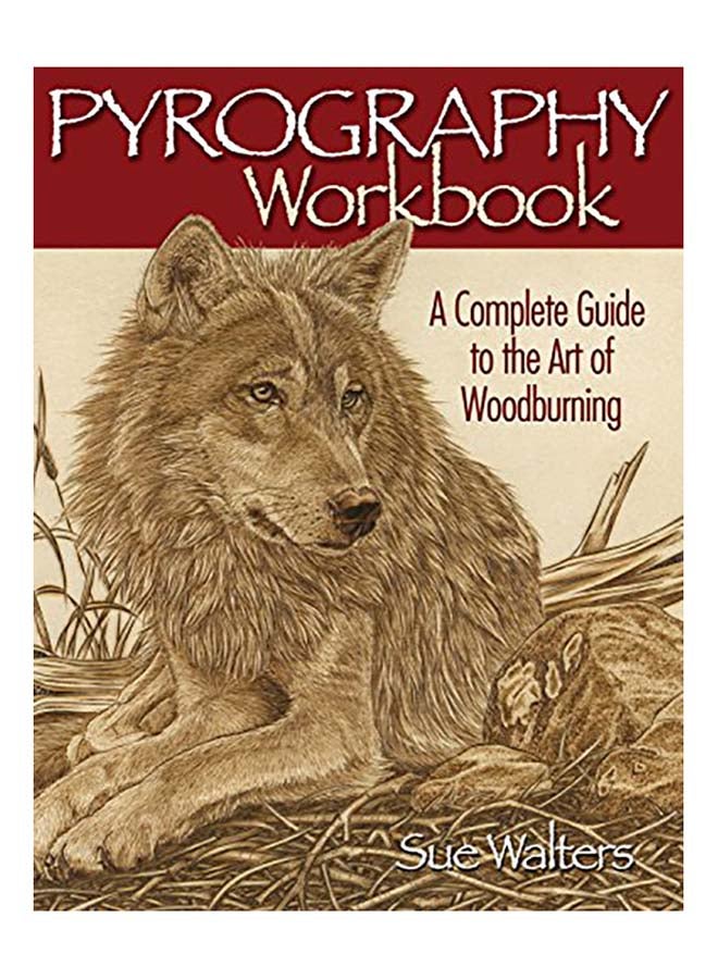 null - Pyrography Workbook: A Complete Guide to the Art of Woodburning Paperback English by Walters, Sue - 2005 - Image 1