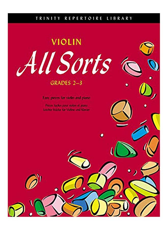 Violin All Sorts: Graded 2-3 paperback english - 2003