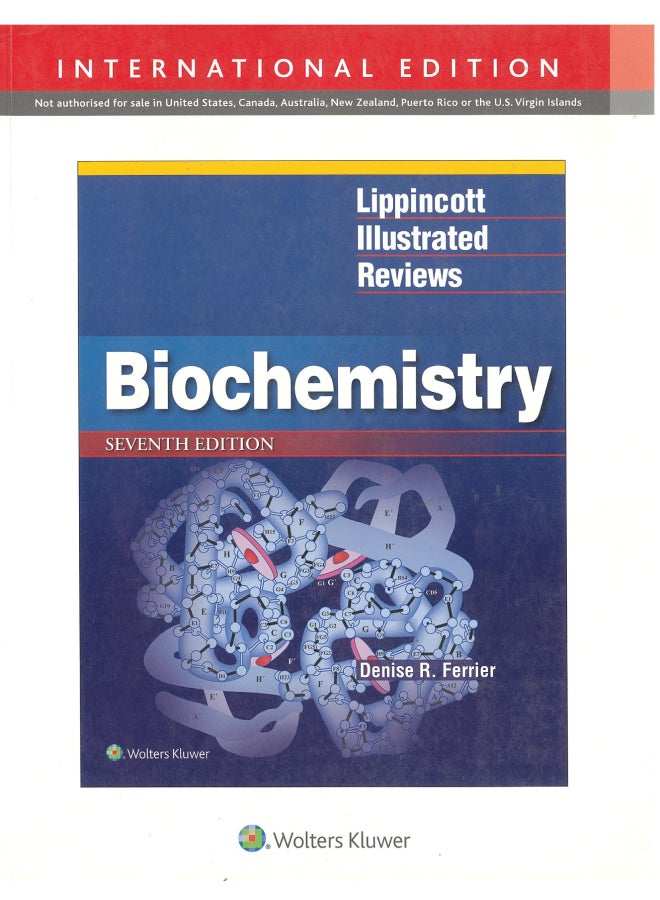 Lippincott Illustrated Reviews: Biochemistry Paperback English by Denise Ferrier - 7/25/2017 