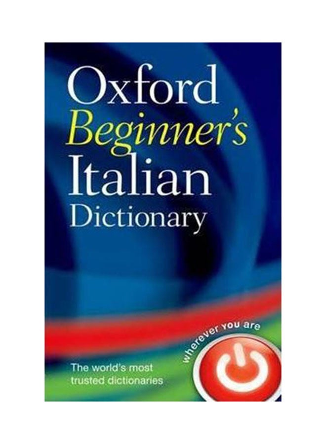 Oxford Beginner's Italian Dictionary paperback english - 13-Jul-06