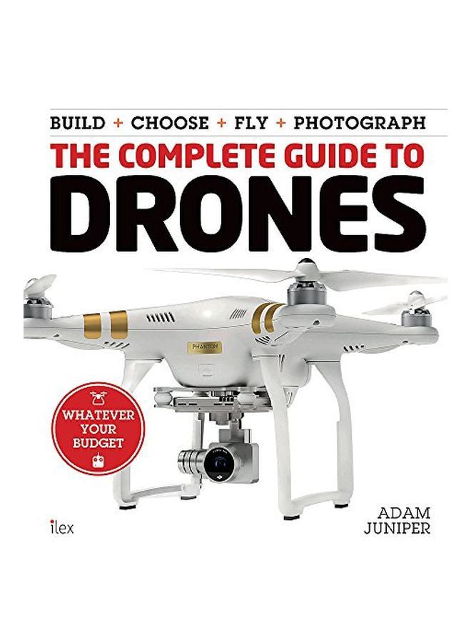 The Complete Guide To Drones: What Ever Your Budget paperback english - 12 Nov 2015 - v1663755635/N21099338A_1