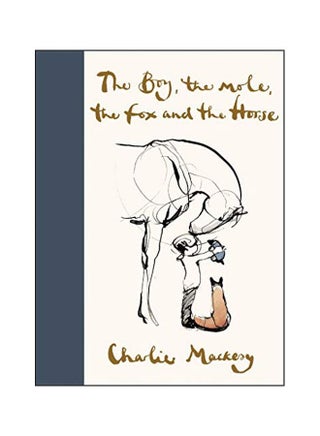 The Boy, The Mole, The Fox And The Horse Hardcover English by Charlie Mackesy - 22 October 2019