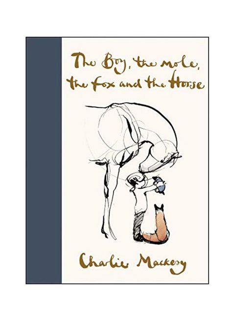 The Boy, The Mole, The Fox And The Horse Hardcover English by Charlie Mackesy - 22 October 2019