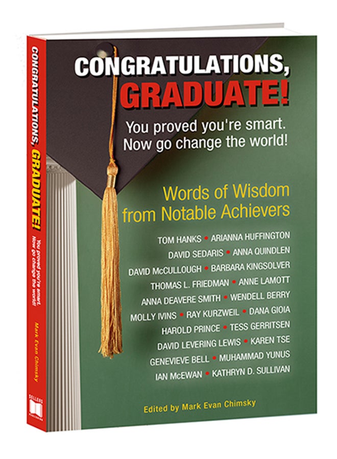 Congratulations, Graduate: You Proved You're Smart. Now Go Change The World! Paperback English by Mark Evan Chimsky - 42444 - Image 3