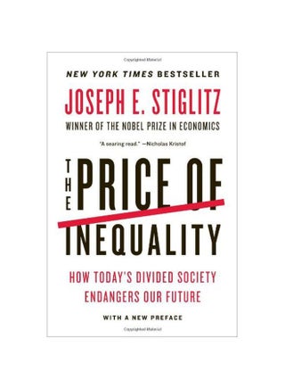 The Price Of Inequality : How Today's Divided Society Endangers Our Future paperback english - 01 May 2013 - v1676901265/N35258959A_1