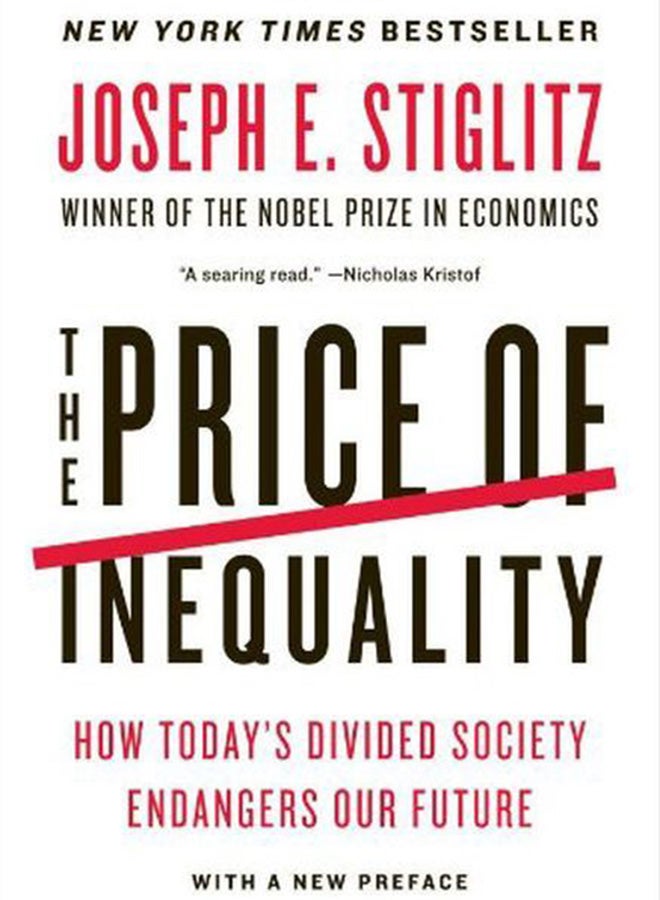 The Price Of Inequality : How Today's Divided Society Endangers Our Future paperback english - 01 May 2013