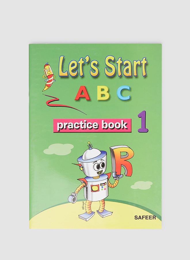 LET'S  start  : A B C  Practice Book 1 paperback english - 2020-2021  - Image 1
