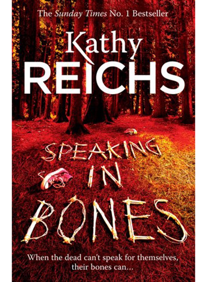 Speaking in Bones - Paperback English by Kathy Reichs - 28/07/2016  - Image 1