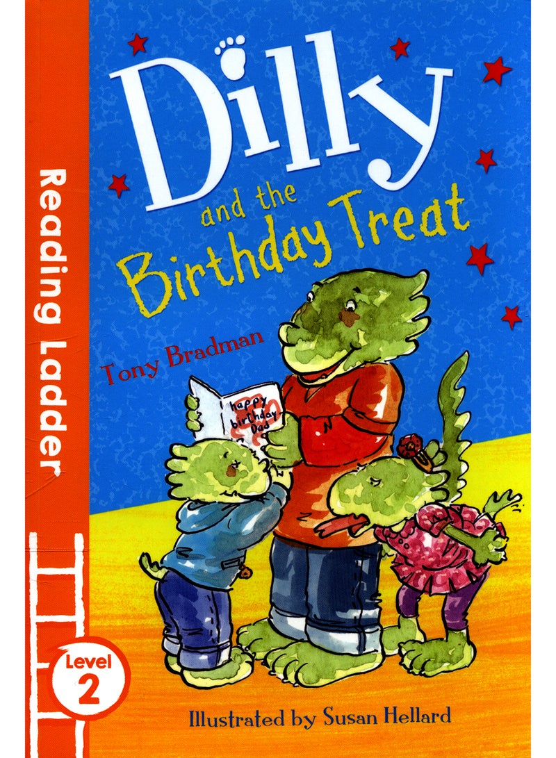Dilly and the Birthday Treat - Paperback English by Tony Bradman - 42467 - Image 1