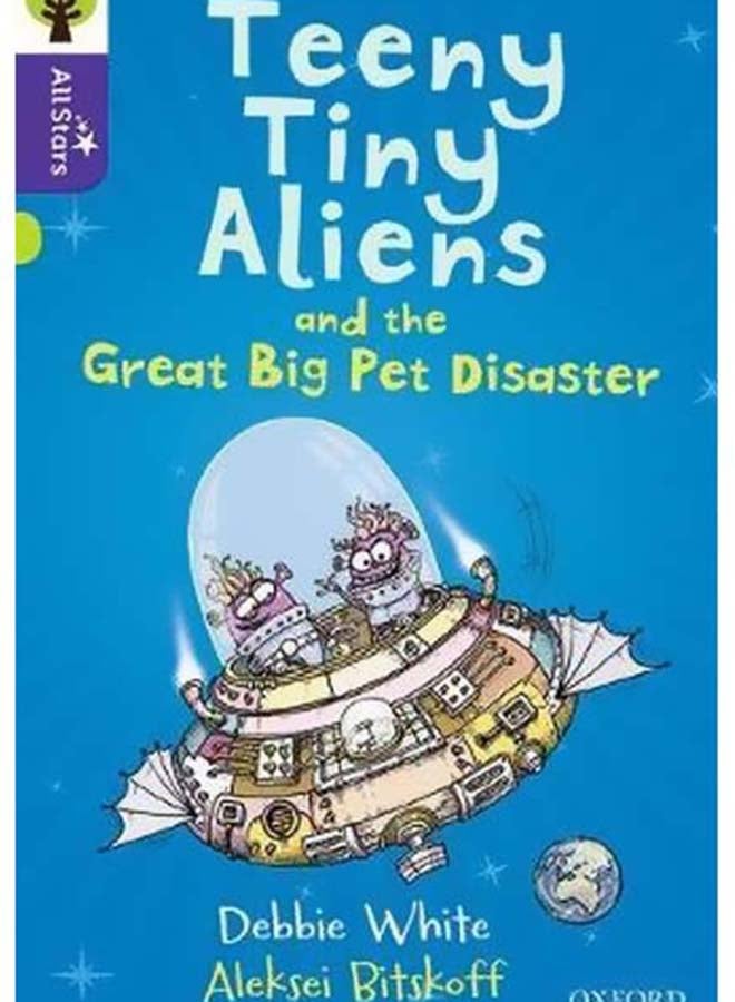 Teeny Tiny Aliens And The Great Big Pet Disaster Paperback English by Debbie White - 42789  - Image 2