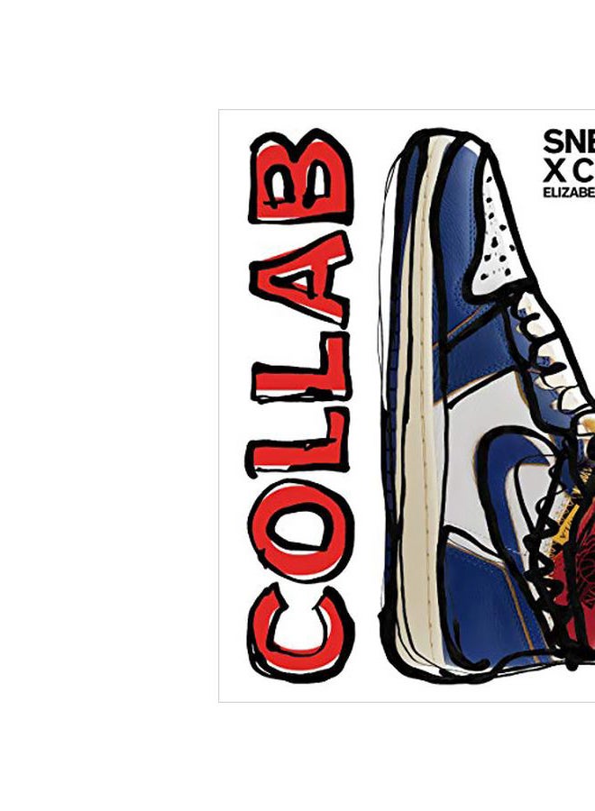 Sneakers X Culture: Collab Hardcover English by Elizabeth Semmelhack - 43777  - Image 3