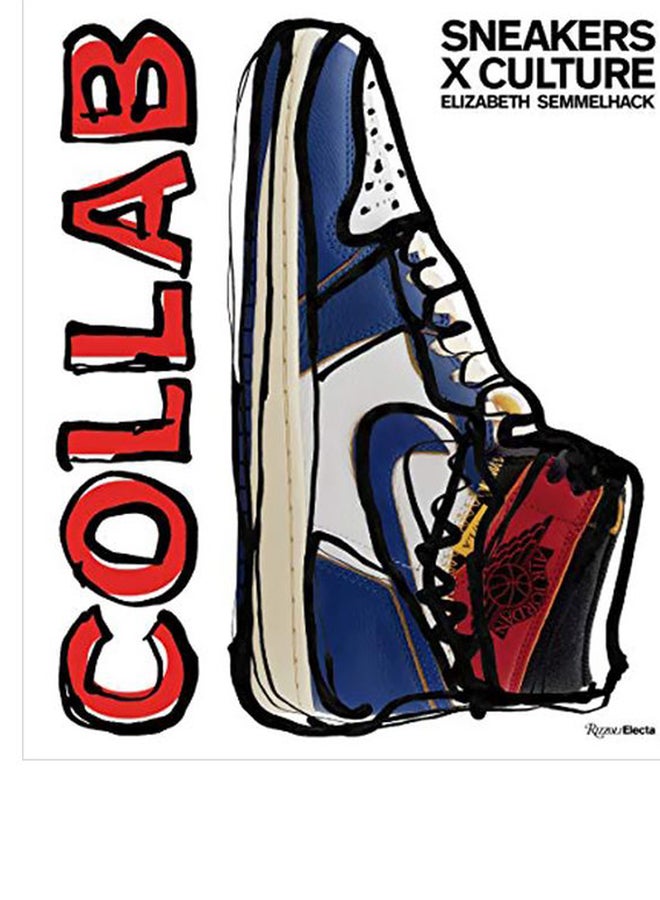 Sneakers X Culture: Collab Hardcover English by Elizabeth Semmelhack - 43777  - Image 5