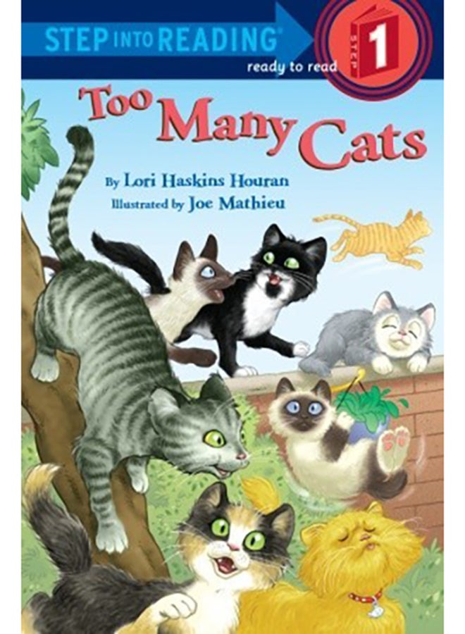 Too Many Cats: Step Into Reading 1 Paperback English by Lori Haskins Houran - 39826  - Image 2