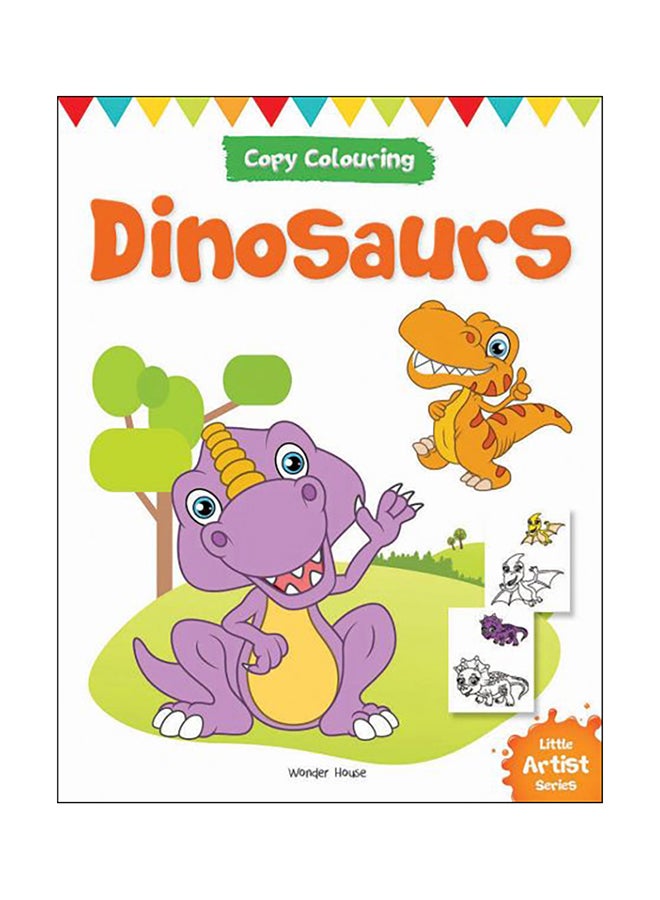 Copy Colouring Dinosaurs Paperback English by Wonder House - 43296 - Image 1