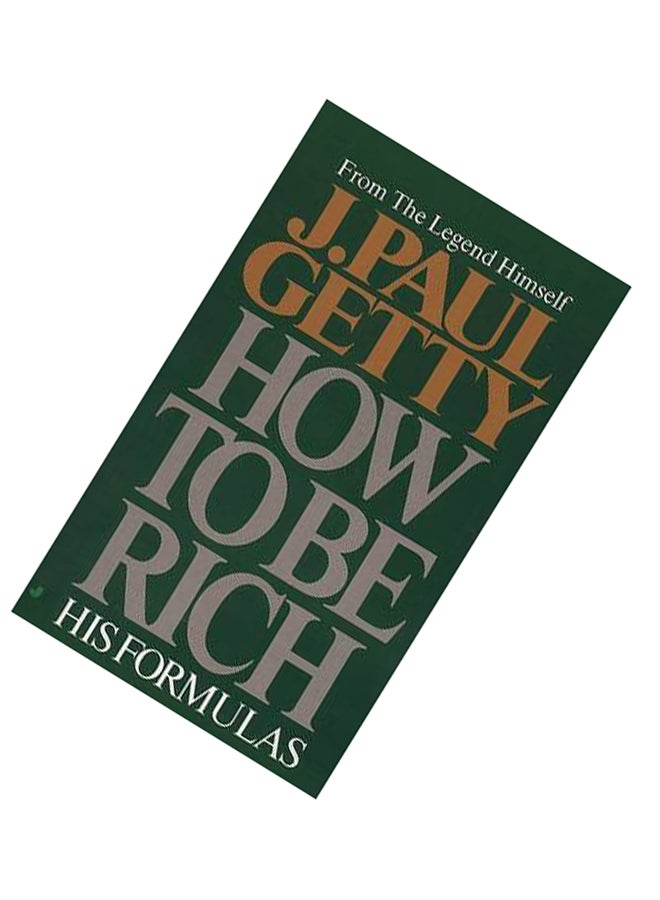 How To Be Rich Paperback English by J.Paul Getty - 36813 - Image 3