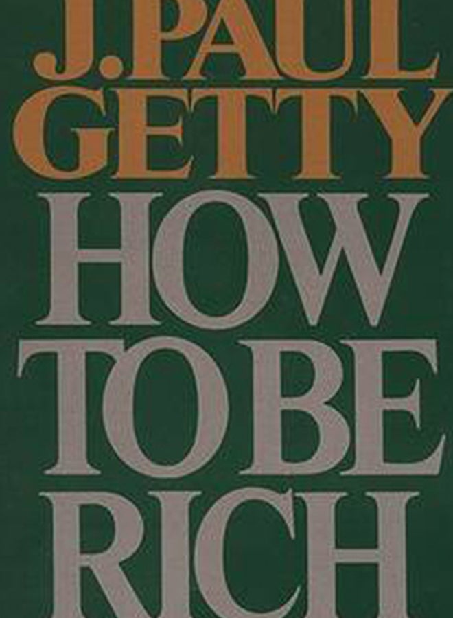 How To Be Rich Paperback English by J.Paul Getty - 36813 - Image 4