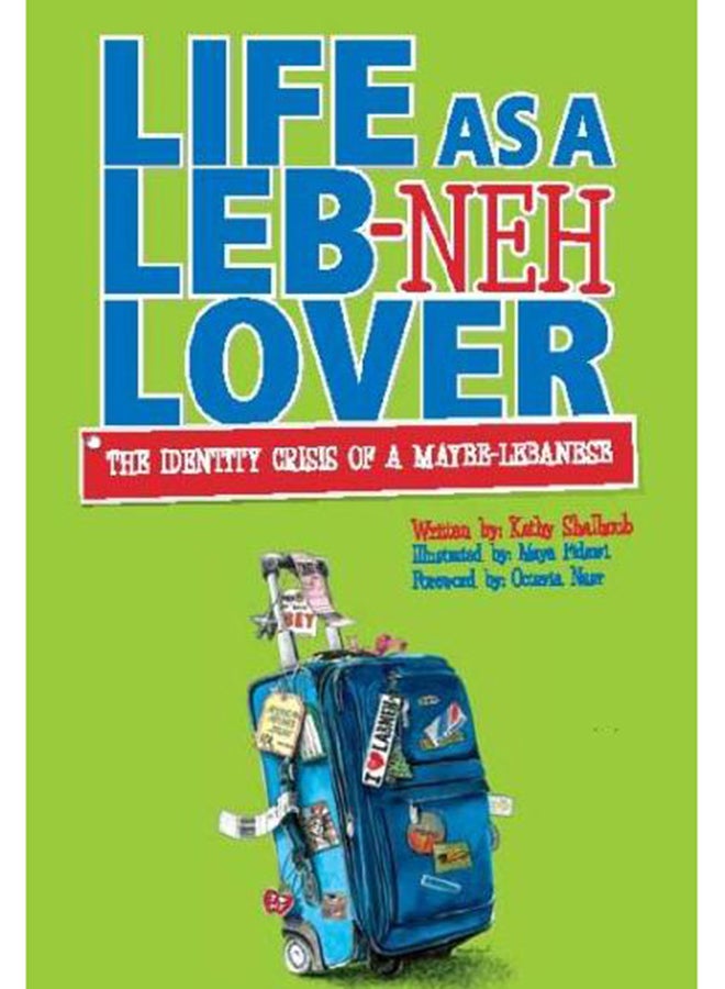 Life as a Leb-Neh Lover Paperback English by Kathy Shalhoub - 40603  - Image 2