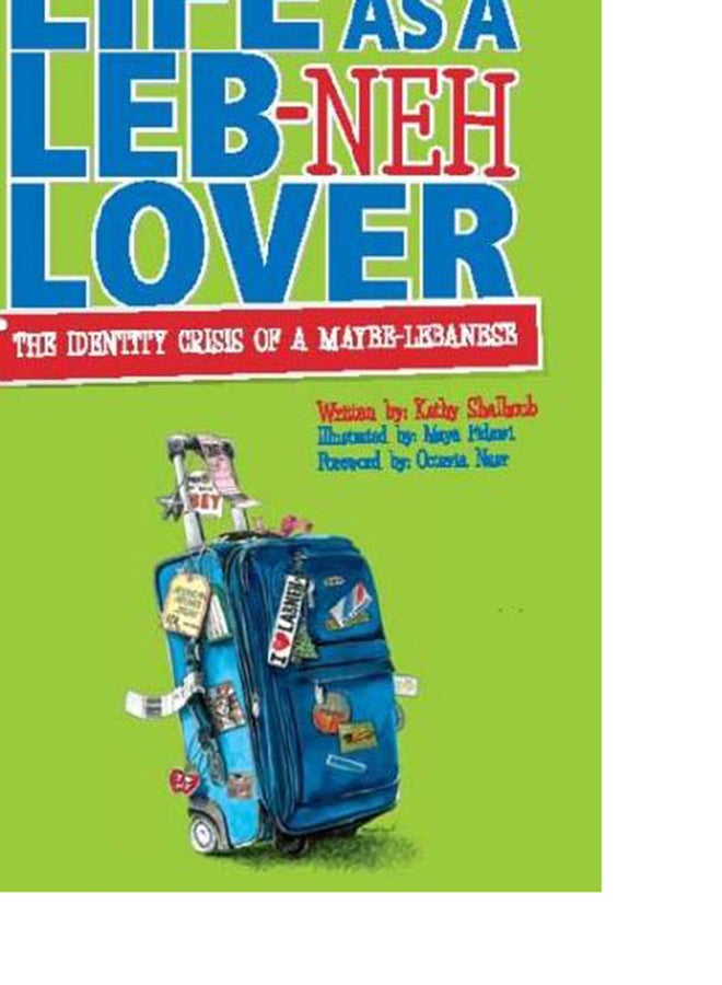 Life as a Leb-Neh Lover Paperback English by Kathy Shalhoub - 40603  - Image 3