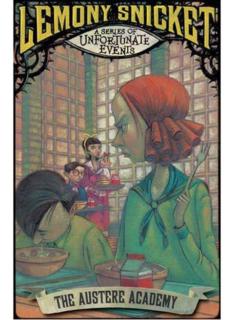 The Austere Academy - Paperback English by Lemony Snicket - 1/3/2010