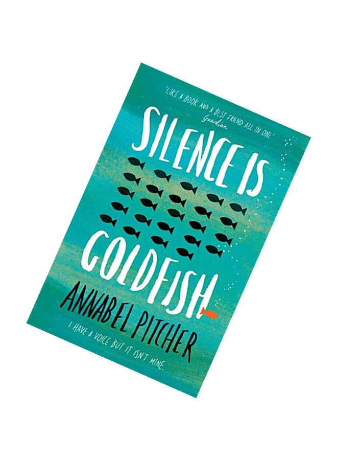 Silence is Goldfish - Paperback English by Annabel Pitcher - 08/09/2016 - Image 2