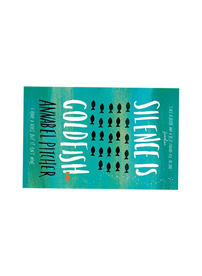 Silence is Goldfish - Paperback English by Annabel Pitcher - 08/09/2016 - Image 4